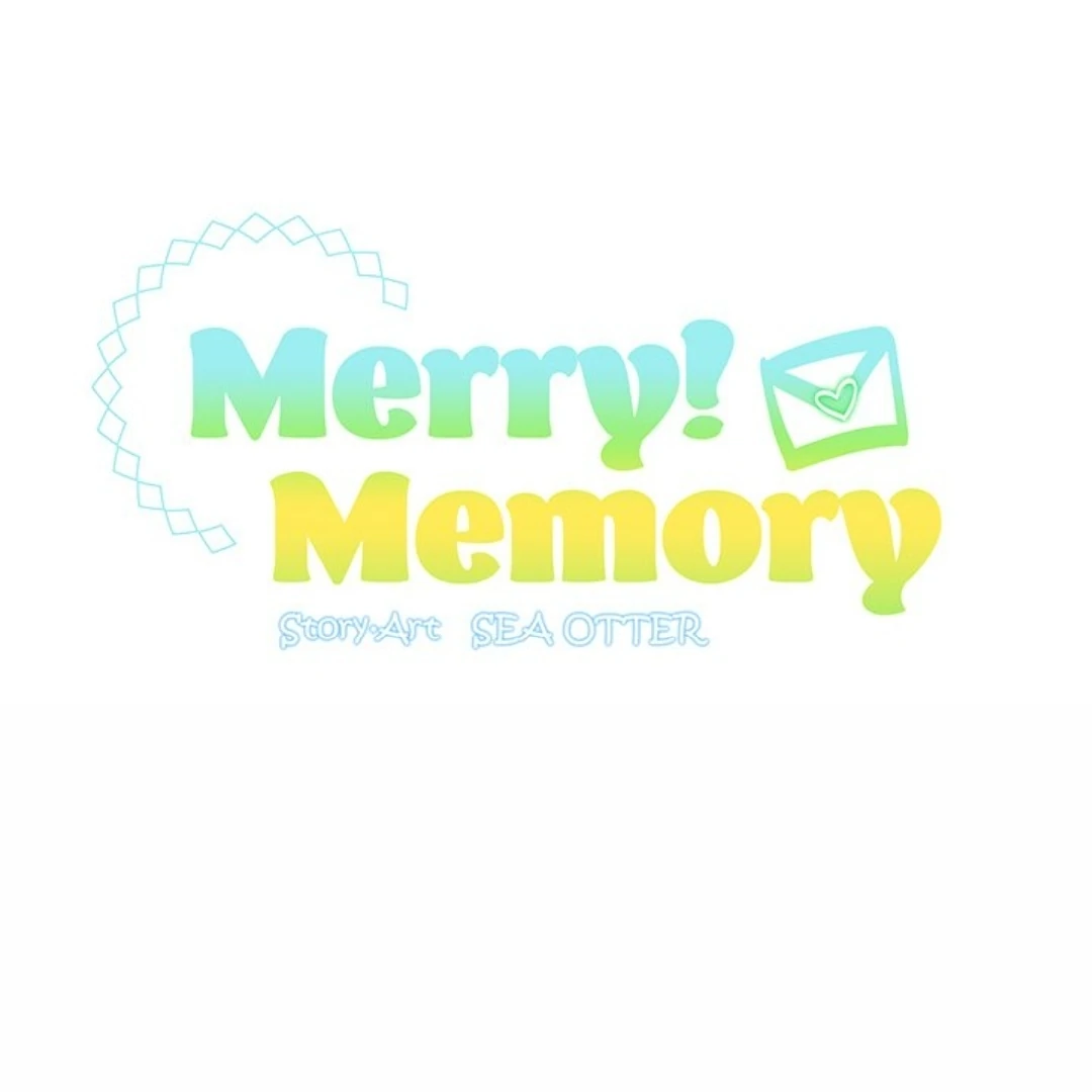 Merry! Memory Chapter 11 - Page 7