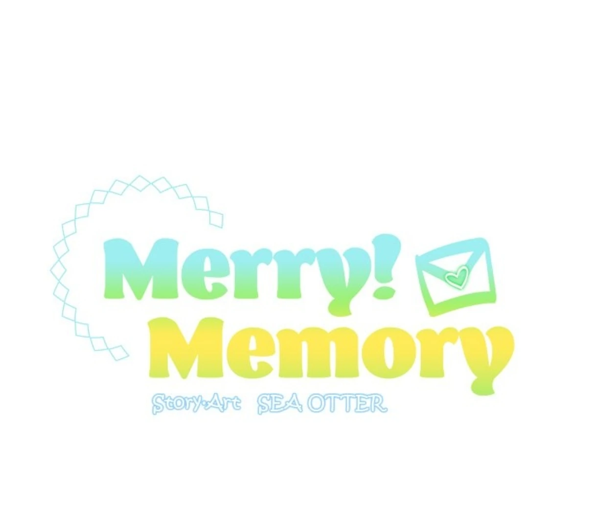 Merry! Memory Chapter 46 - Page 1
