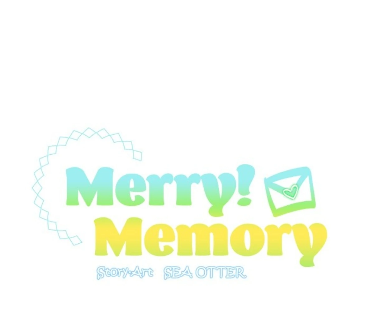 Merry! Memory Chapter 48 - Page 1
