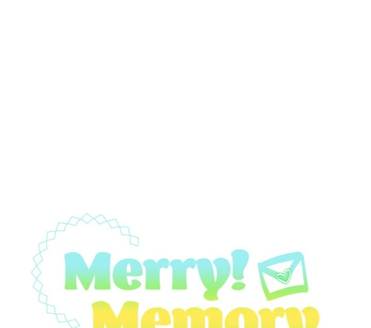 Merry! Memory Chapter 53 - Page 12