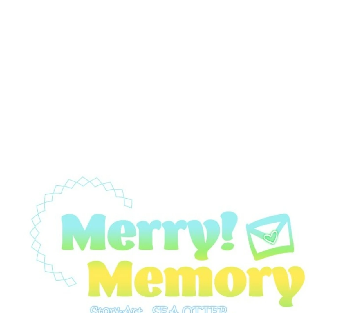 Merry! Memory Chapter 55 - Page 1