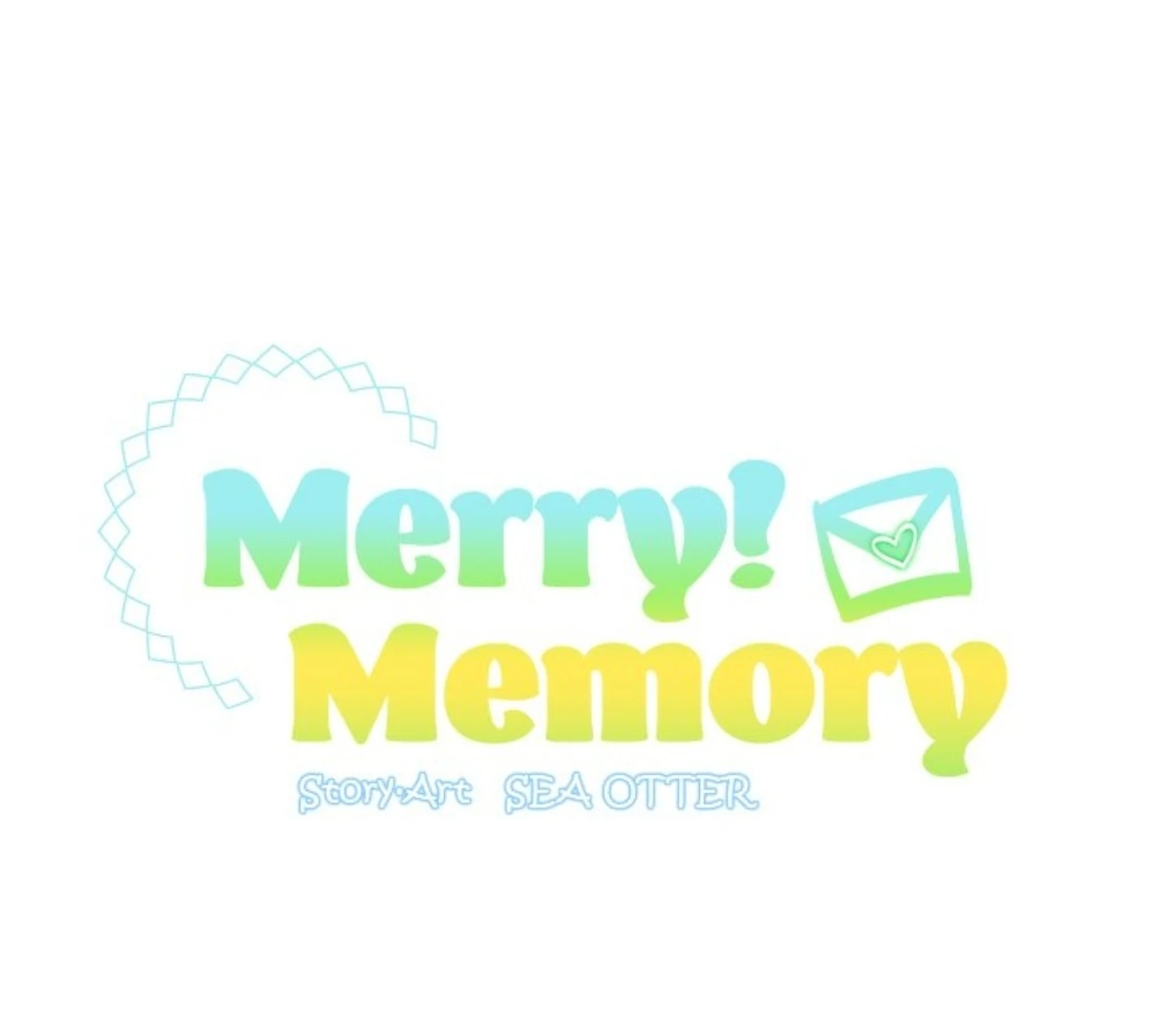 Merry! Memory Chapter 67 - Page 1