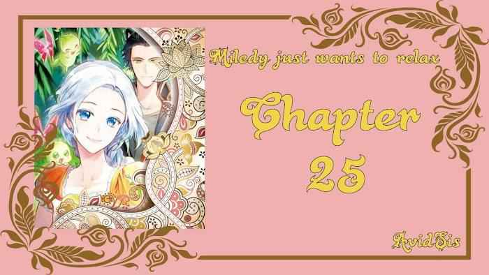 Milady Just Wants to Relax Chapter 25 - Page 2