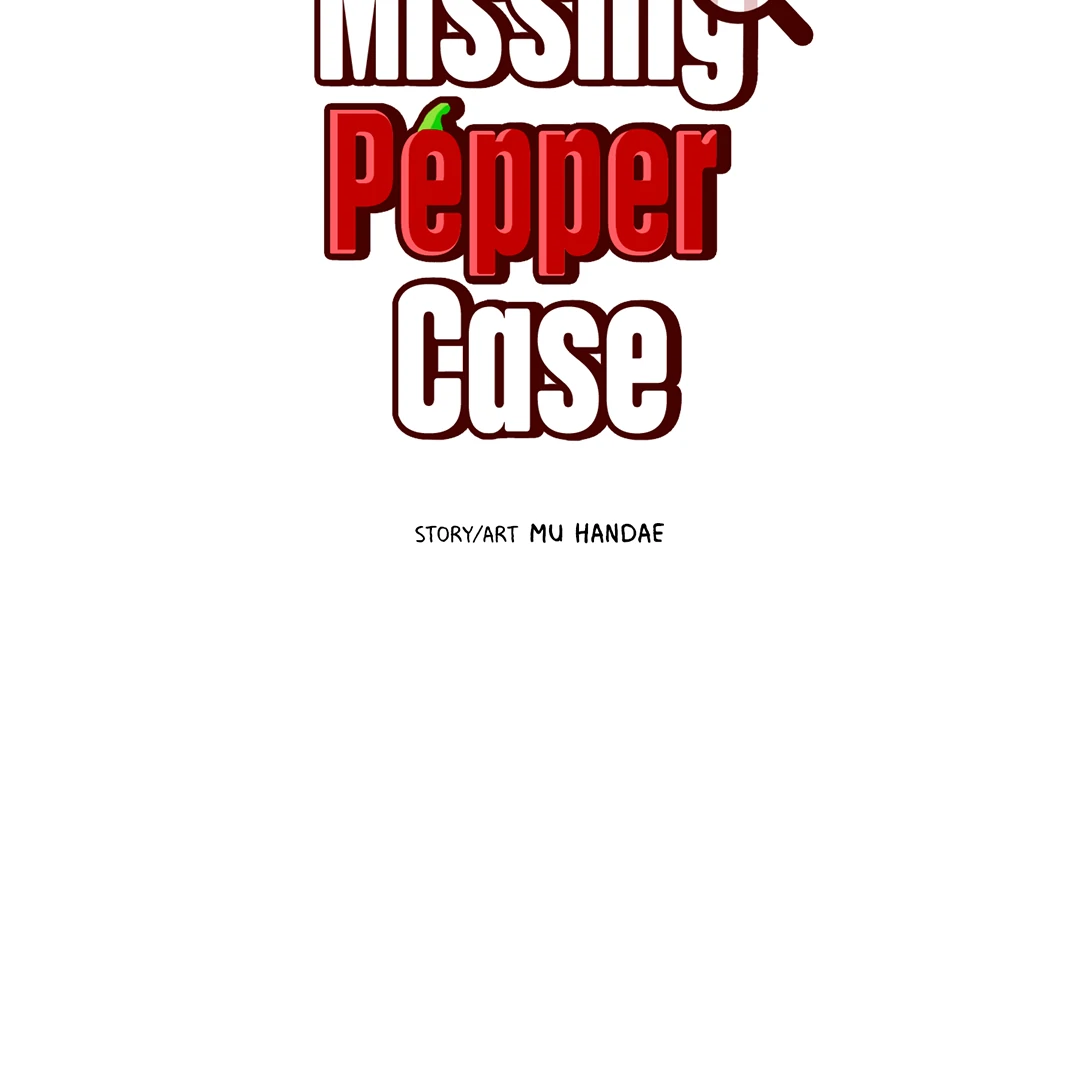 Missing Pepper Case Chapter 14 - Page 33