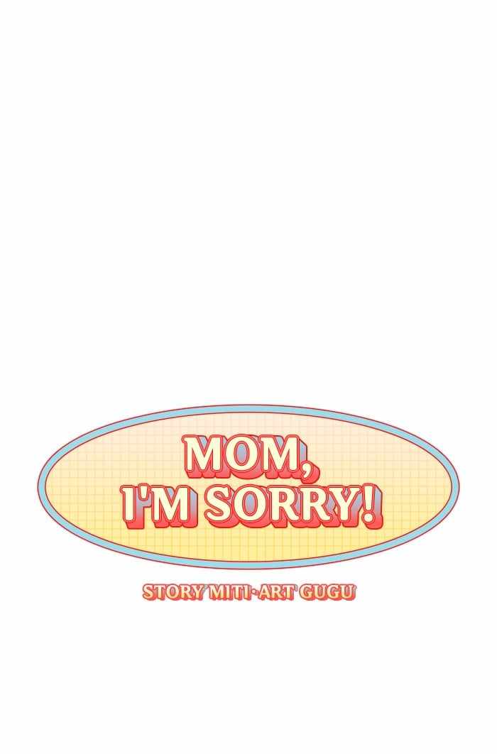 Mom, I’m Sorry Chapter 1 - Page 87