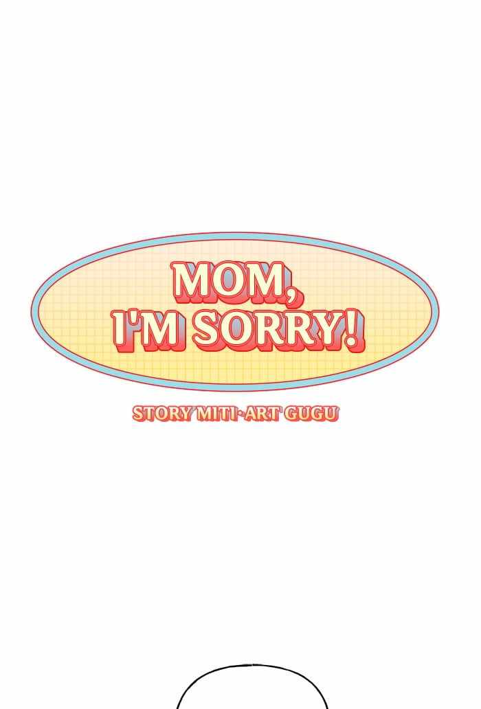 Mom, I’m Sorry Chapter 58 - Page 8