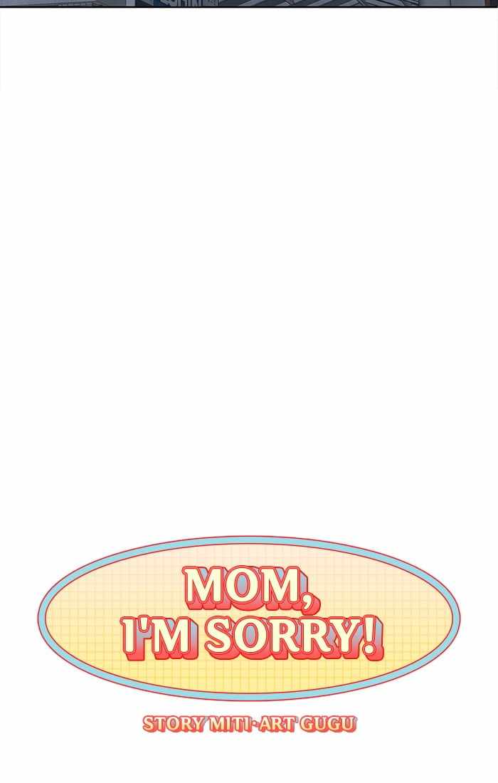 Mom, I’m Sorry Chapter 59 - Page 9