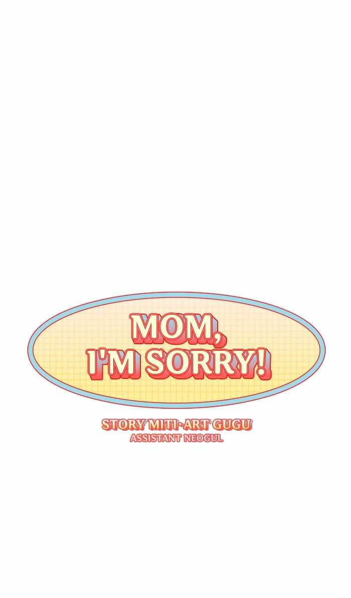 Mom, I’m Sorry Chapter 6 - Page 10