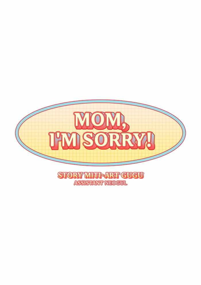 Mom, I’m Sorry Chapter 8 - Page 0