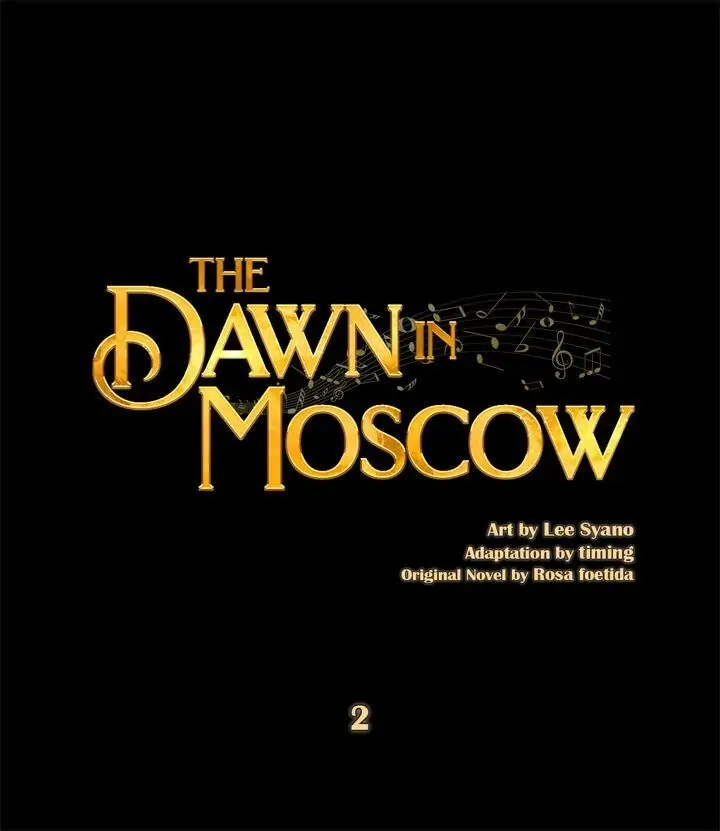 Moscow’s Dawn Chapter 2 - Page 1