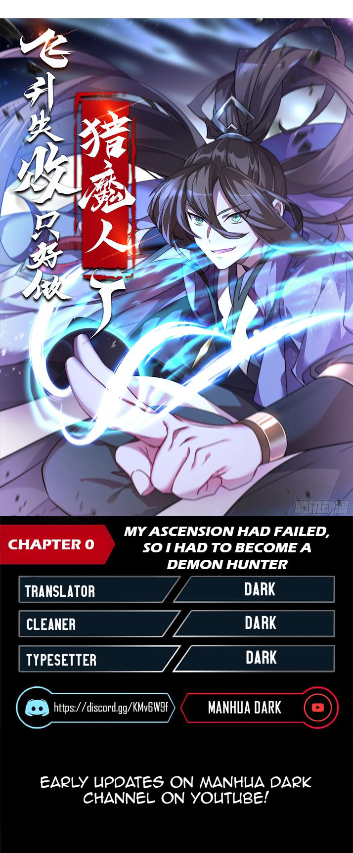 My Ascension Had Failed, so I Had to Become a Demon Hunter Chapter 0 - Page 0