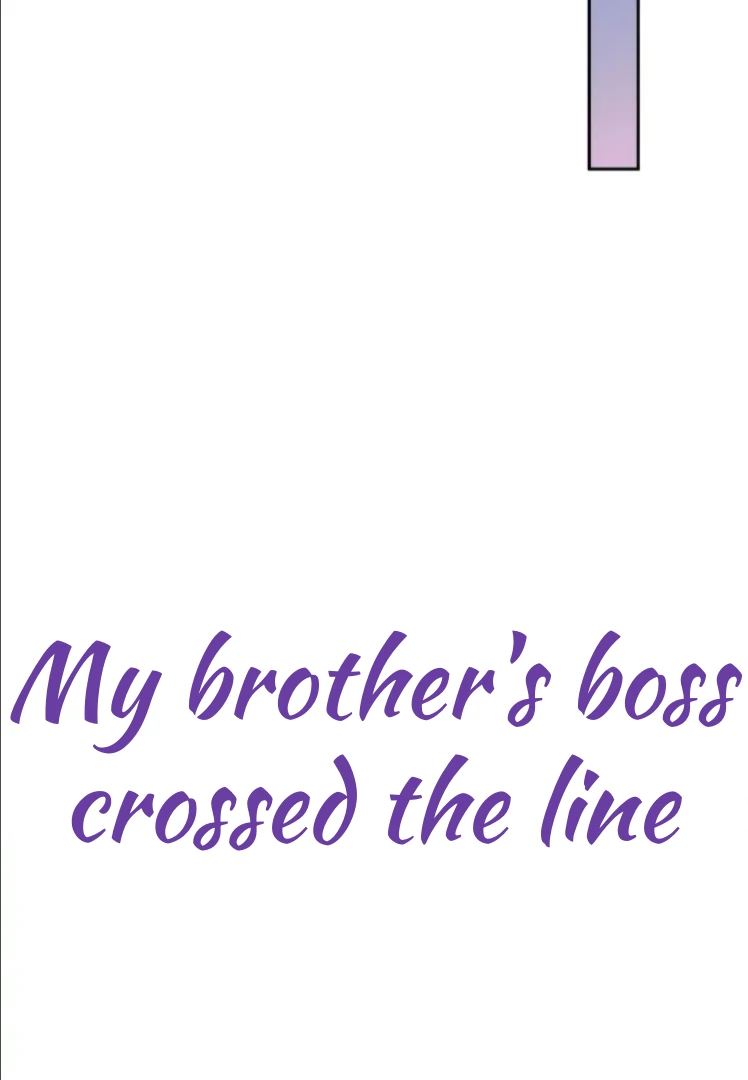 My Brother’s Boss Crossed The Line Chapter 31 - Page 40