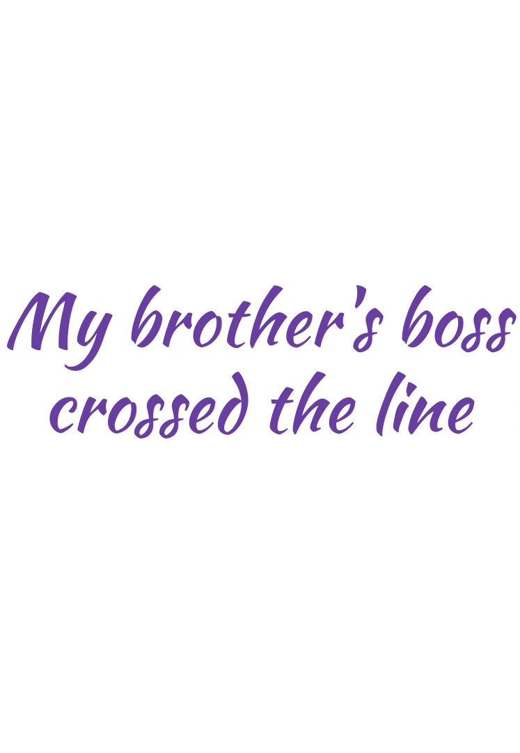 My Brother’s Boss Crossed The Line Chapter 37 - Page 42