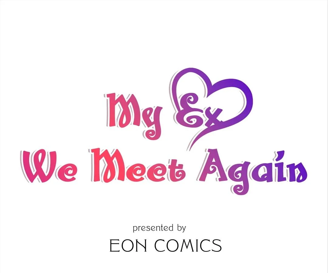 My Ex, We Meet Again Chapter 1 - Page 1