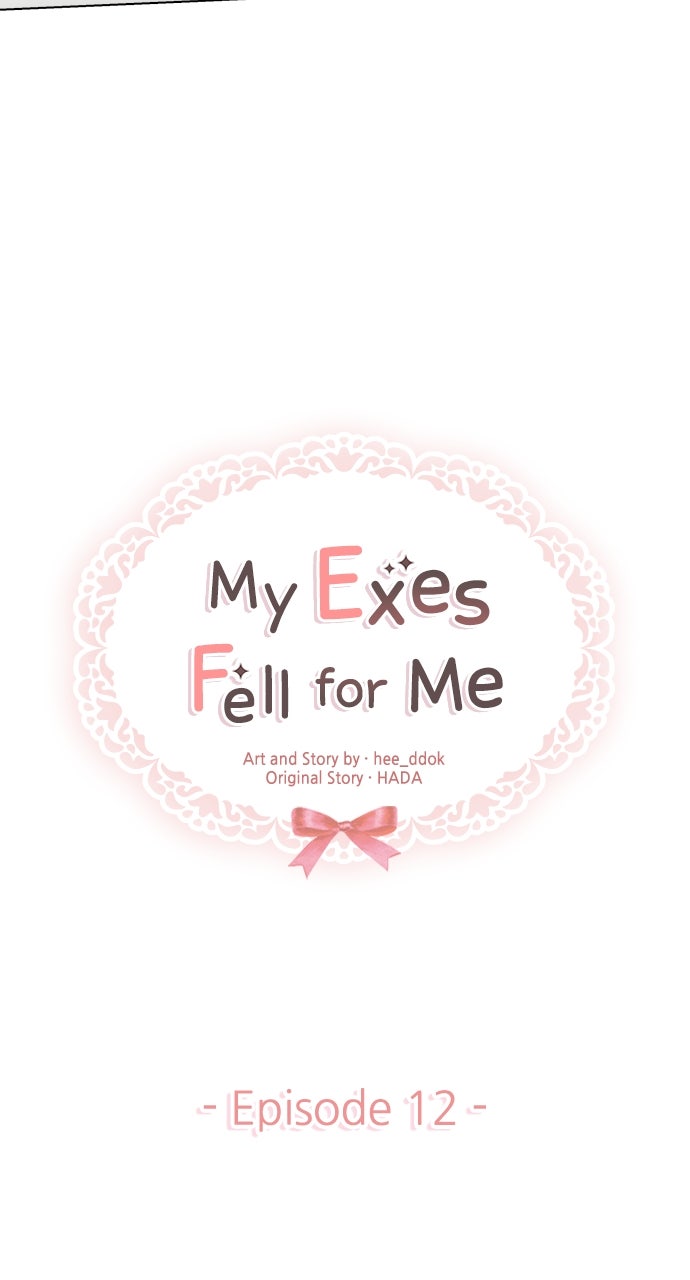 My Exes Fell For Me Chapter 12 - Page 11