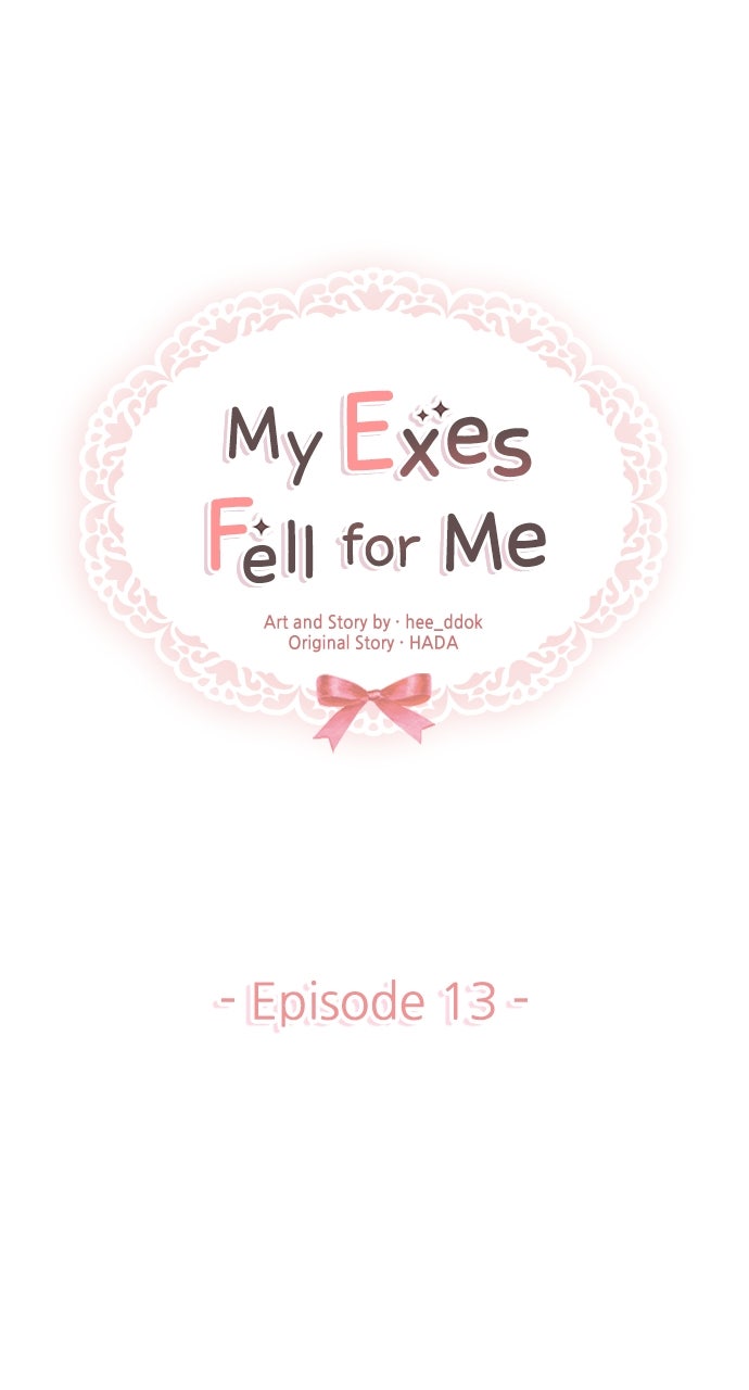 My Exes Fell For Me Chapter 13 - Page 19