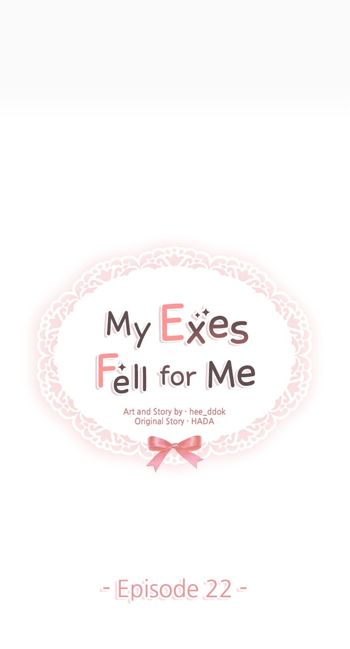 My Exes Fell For Me Chapter 22 - Page 25