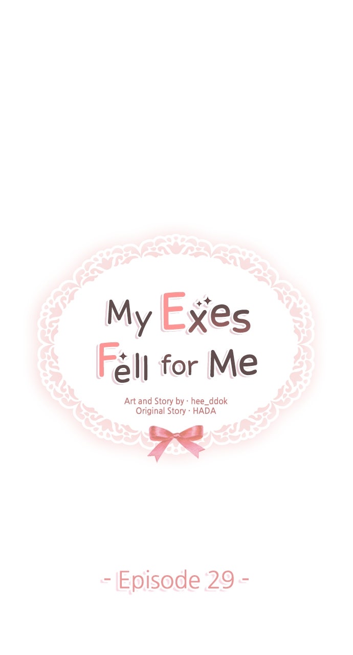 My Exes Fell For Me Chapter 29 - Page 20