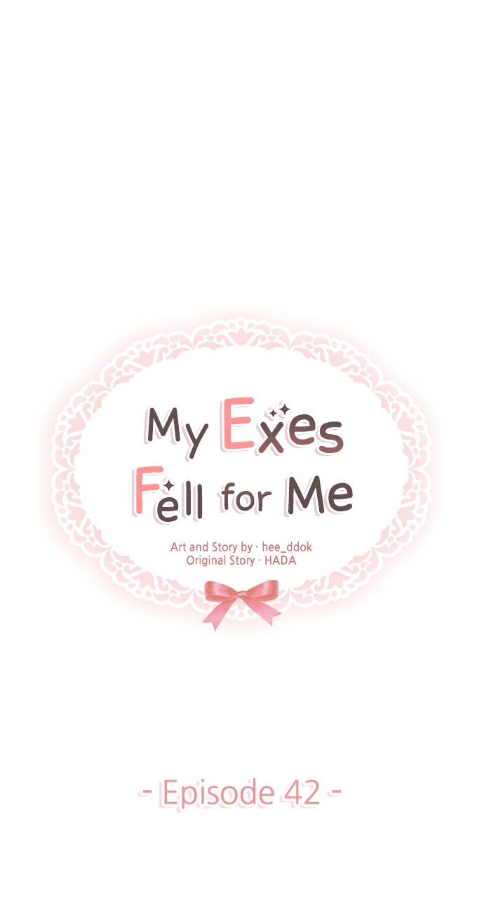 My Exes Fell For Me Chapter 42 - Page 19