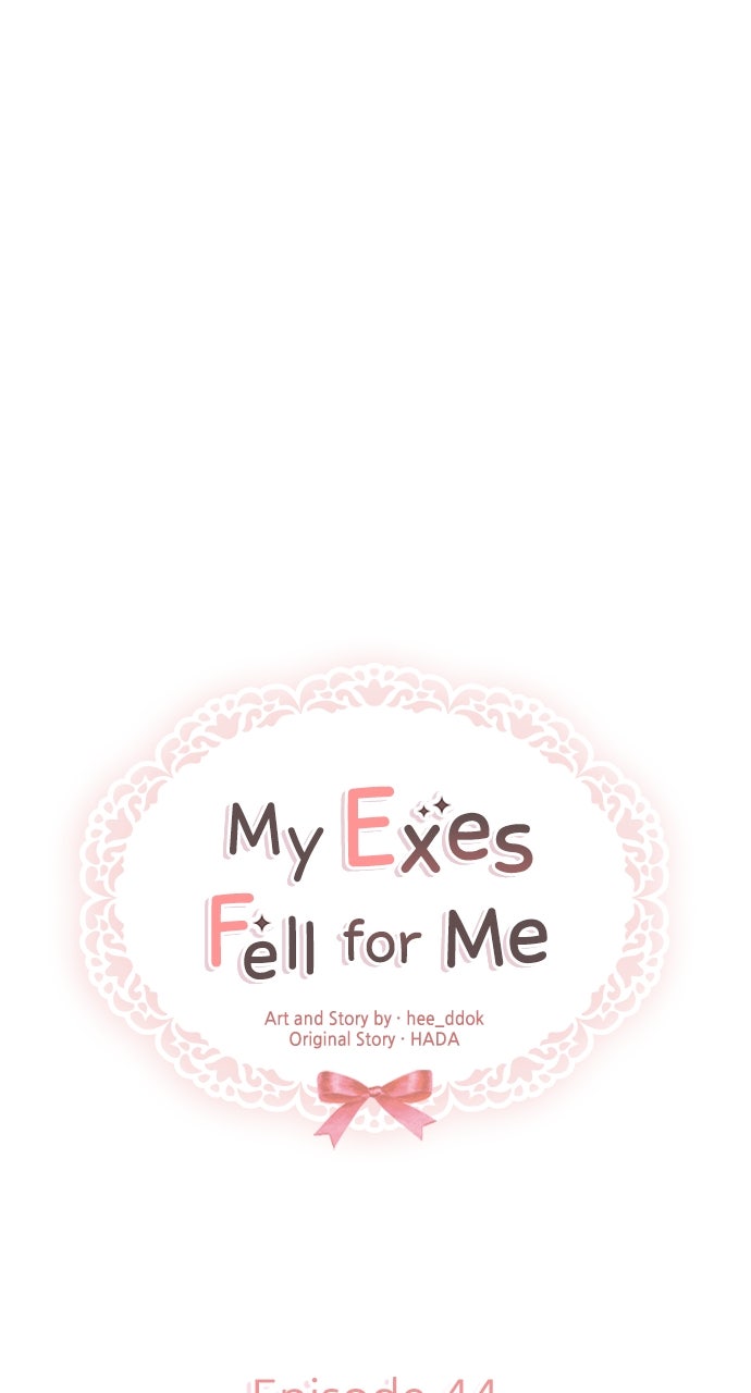My Exes Fell For Me Chapter 44 - Page 30