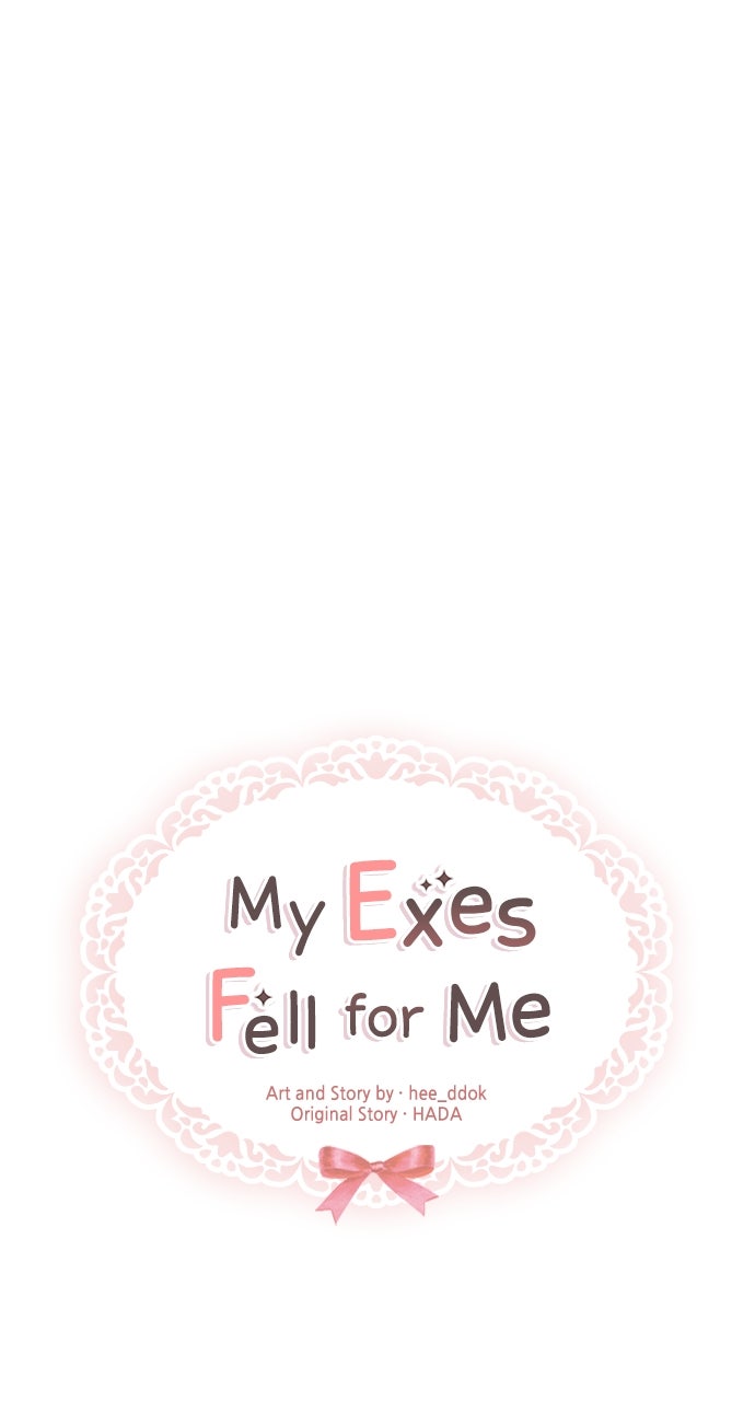 My Exes Fell For Me Chapter 52 - Page 3