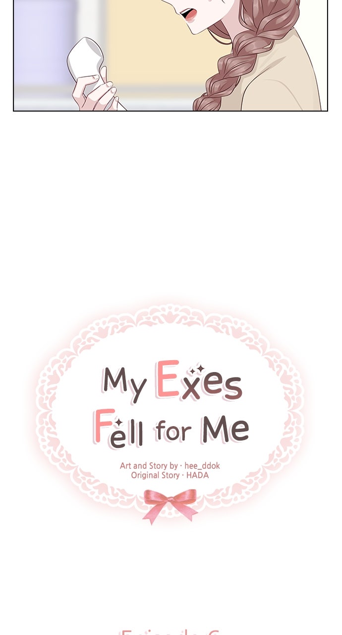My Exes Fell For Me Chapter 6 - Page 8