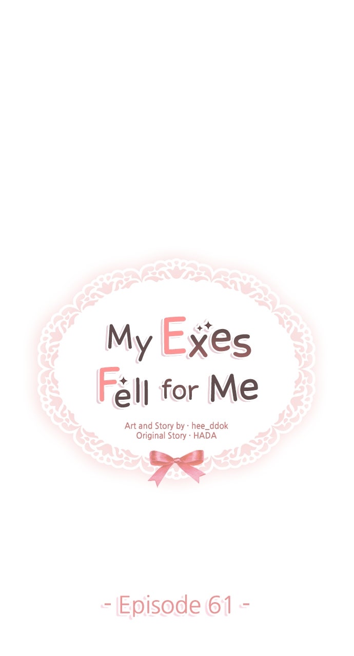 My Exes Fell For Me Chapter 61 - Page 22