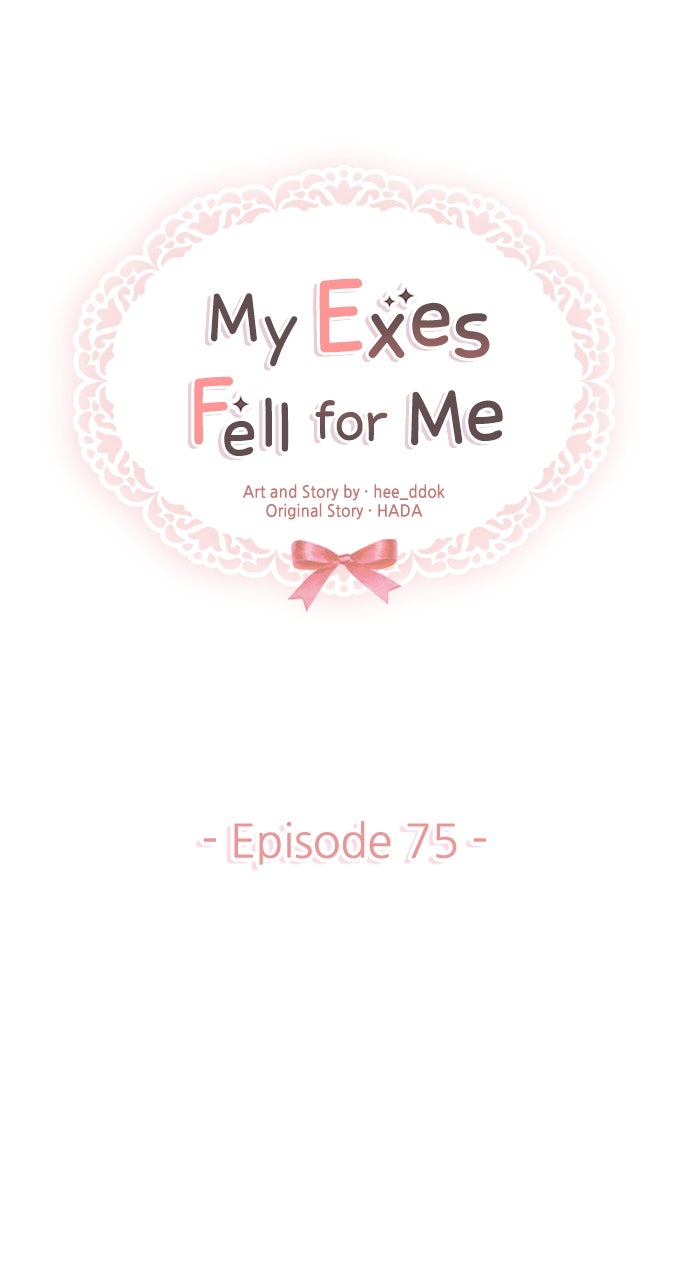 My Exes Fell For Me Chapter 75 - Page 37