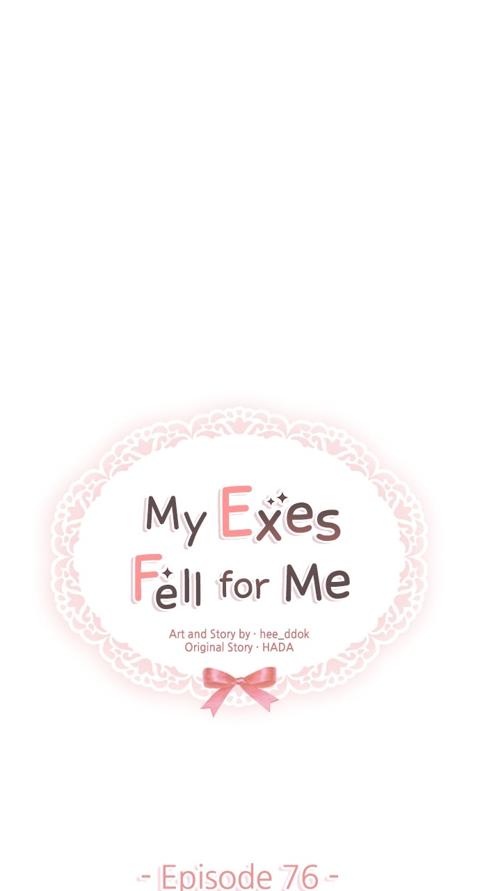 My Exes Fell For Me Chapter 76 - Page 54