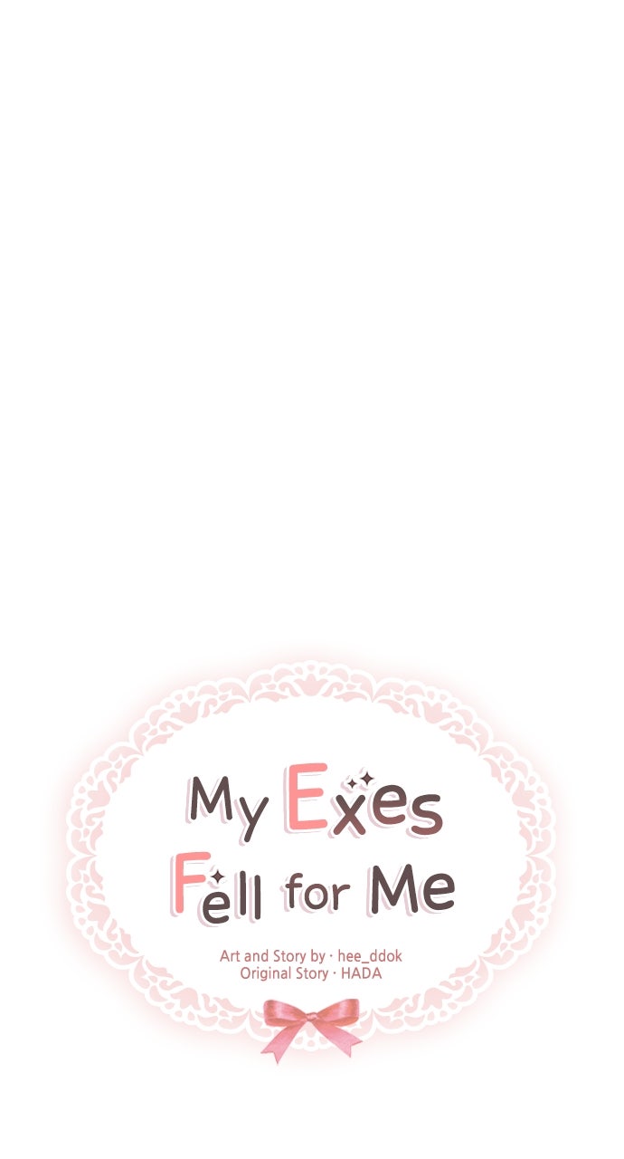 My Exes Fell For Me Chapter 85 - Page 36