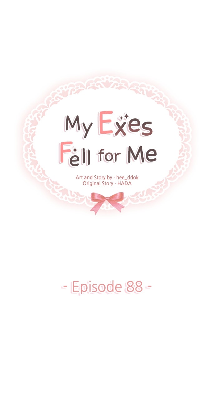 My Exes Fell For Me Chapter 88 - Page 1