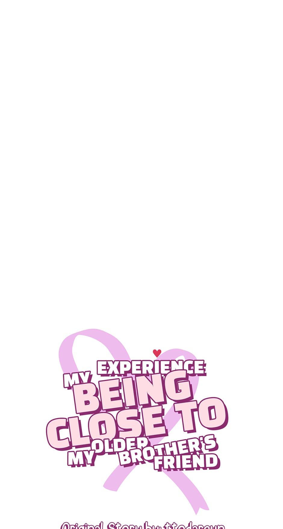 My Experience Being Close to My Older Brother’s Friend Chapter 5 - Page 0