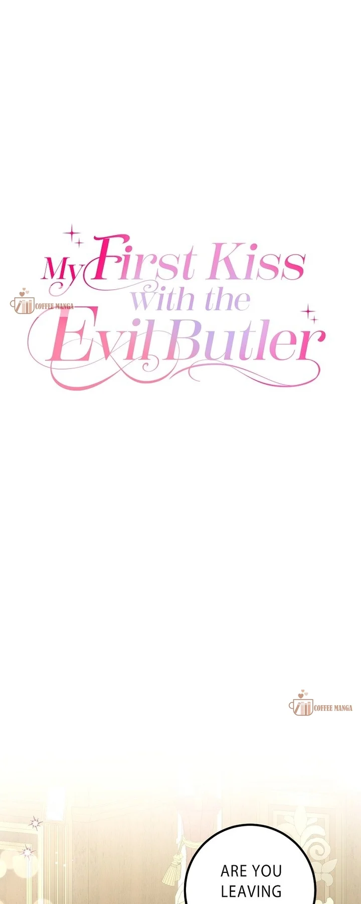 My First Kiss With the Evil Butler Chapter 5 - Page 4