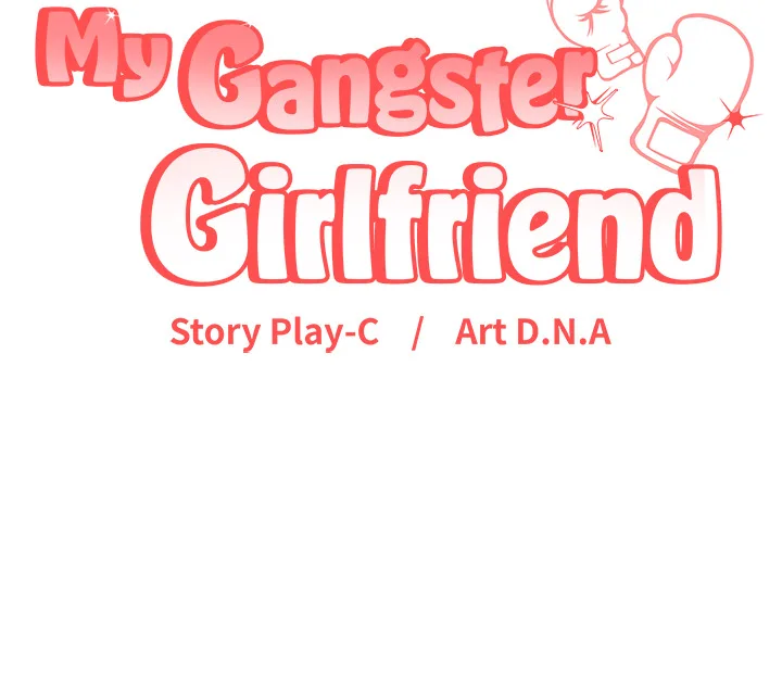 My Gangster Girlfriend Chapter 22 - Page 257