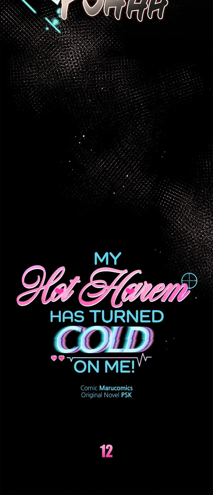 My Hot Harem Has Turned Cold On Me! Chapter 12 - Page 4