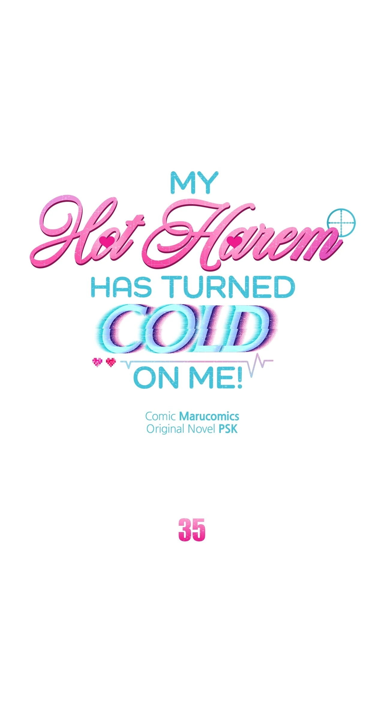 My Hot Harem Has Turned Cold On Me! Chapter 35 - Page 0