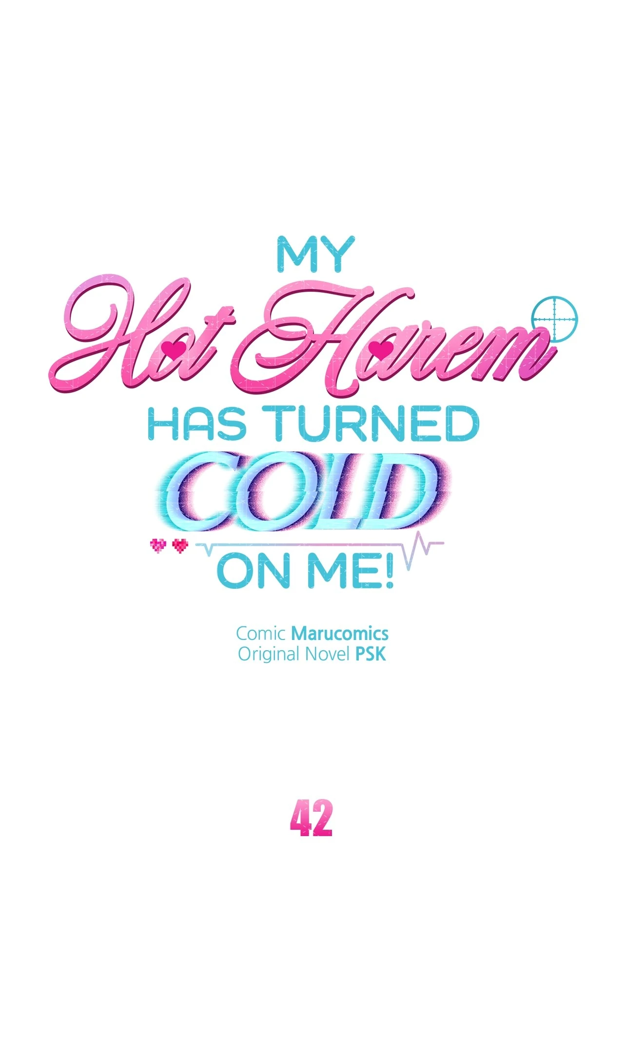 My Hot Harem Has Turned Cold On Me! Chapter 42 - Page 8