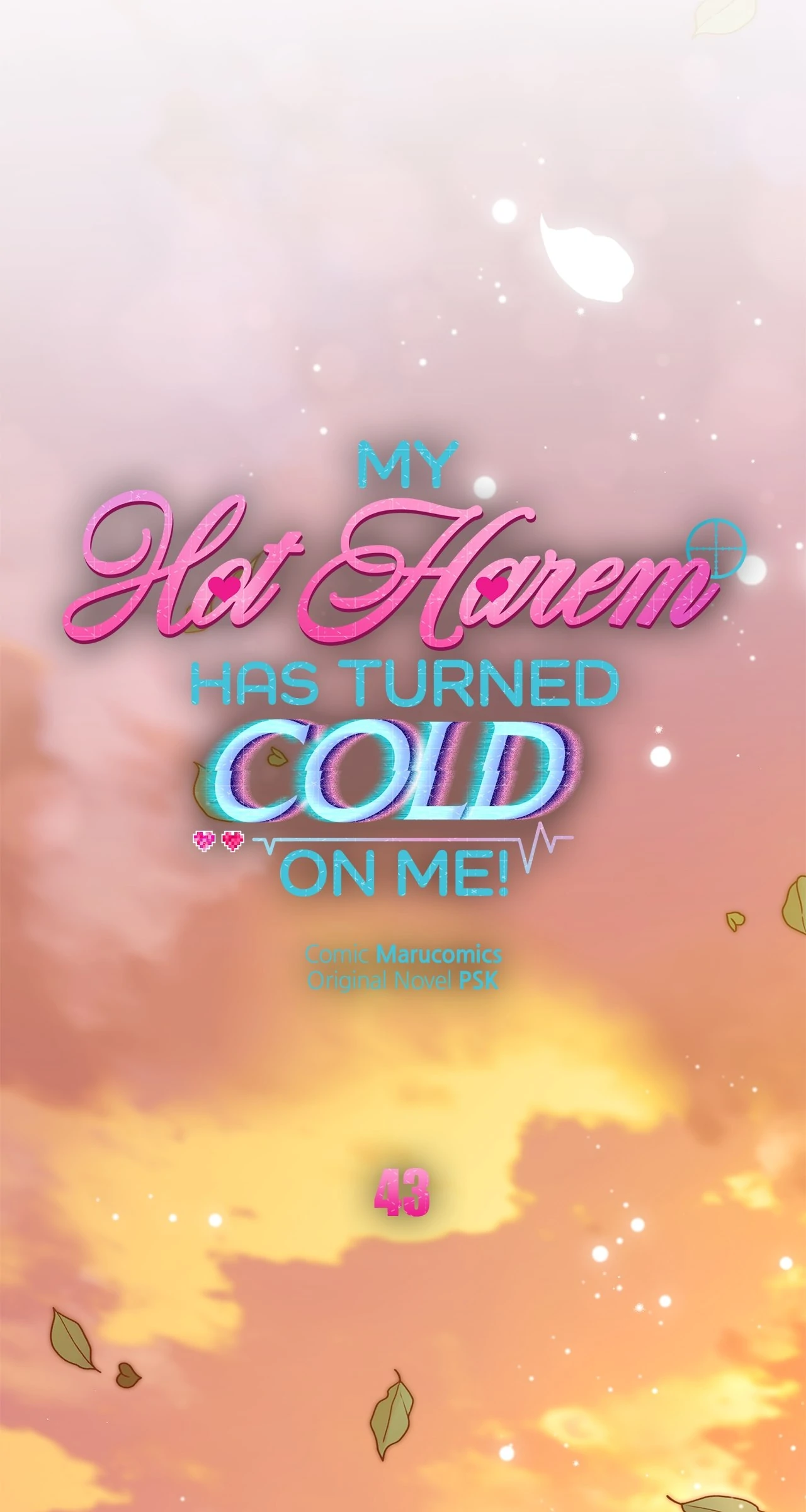 My Hot Harem Has Turned Cold On Me! Chapter 43 - Page 10