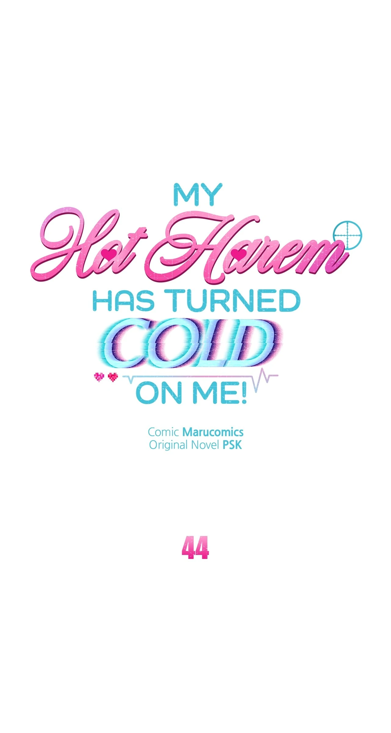 My Hot Harem Has Turned Cold On Me! Chapter 44 - Page 18