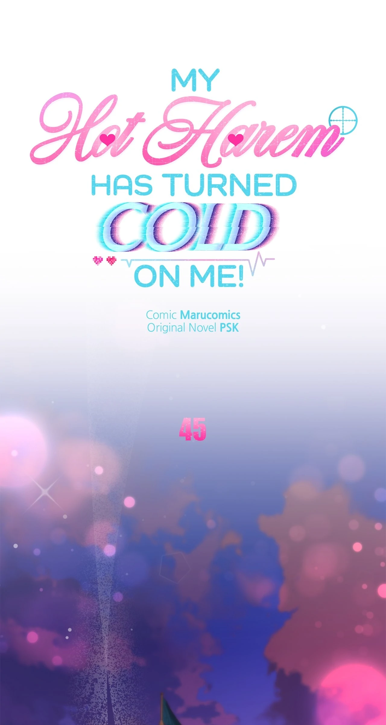 My Hot Harem Has Turned Cold On Me! Chapter 45 - Page 145
