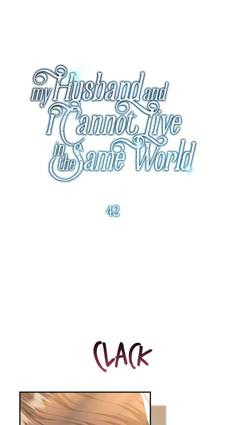 My Husband and I Cannot Live in the Same World Chapter 42 - Page 55