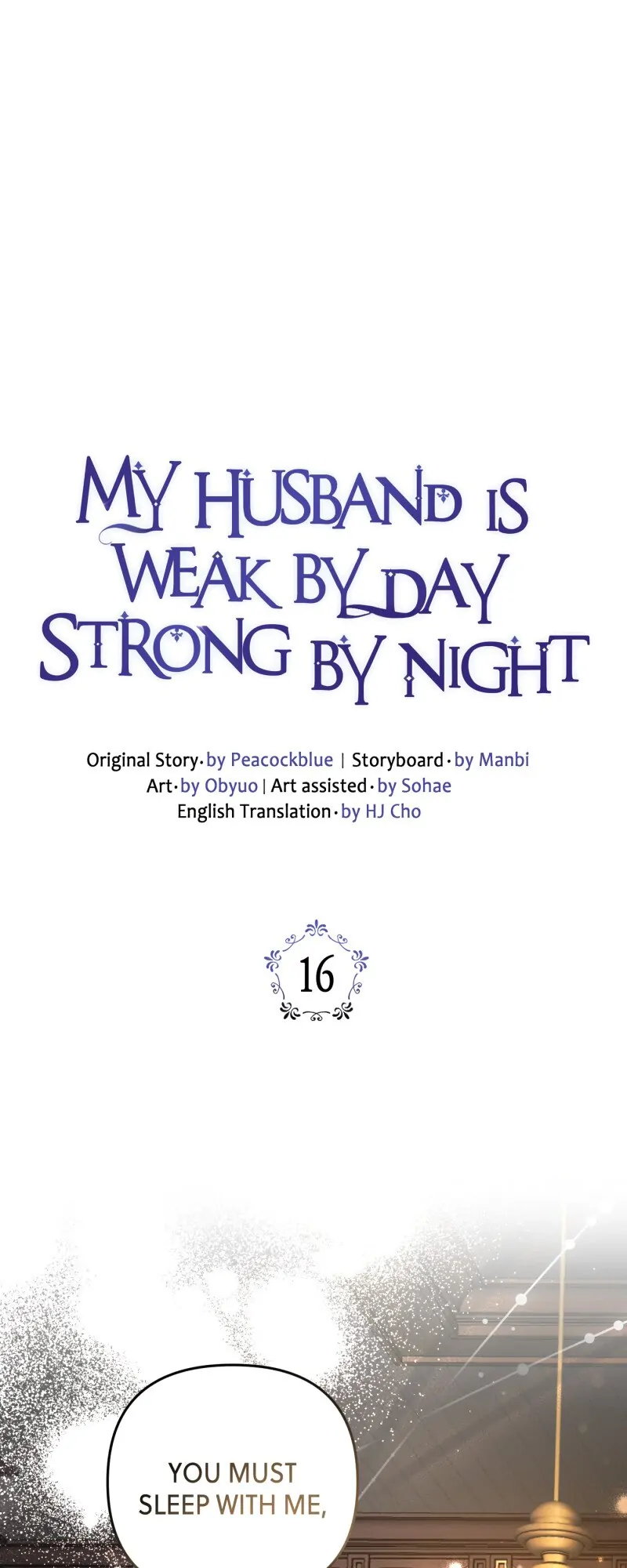 My Husband Is Weak by Day, Strong by Night Chapter 16 - Page 1