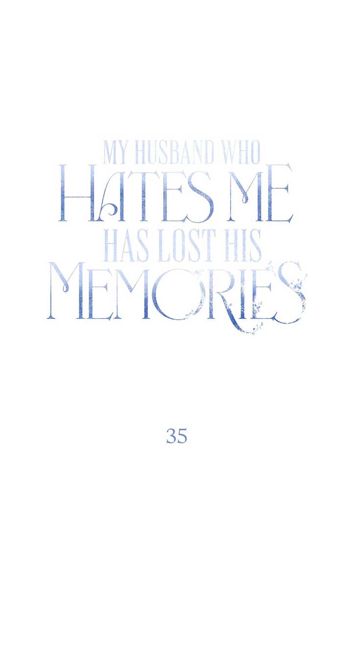 My Husband Who Hates Me Has Lost His Memories Chapter 35 - Page 44