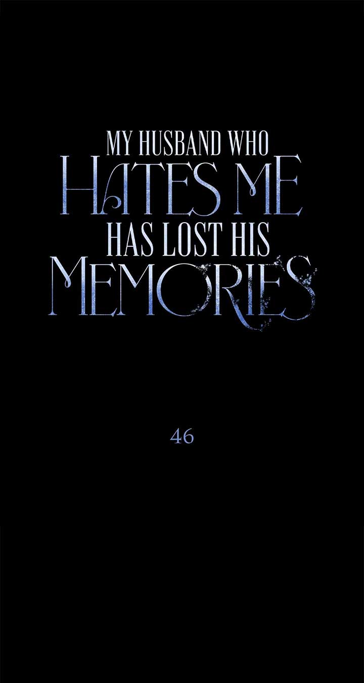 My Husband Who Hates Me Has Lost His Memories Chapter 46 - Page 18