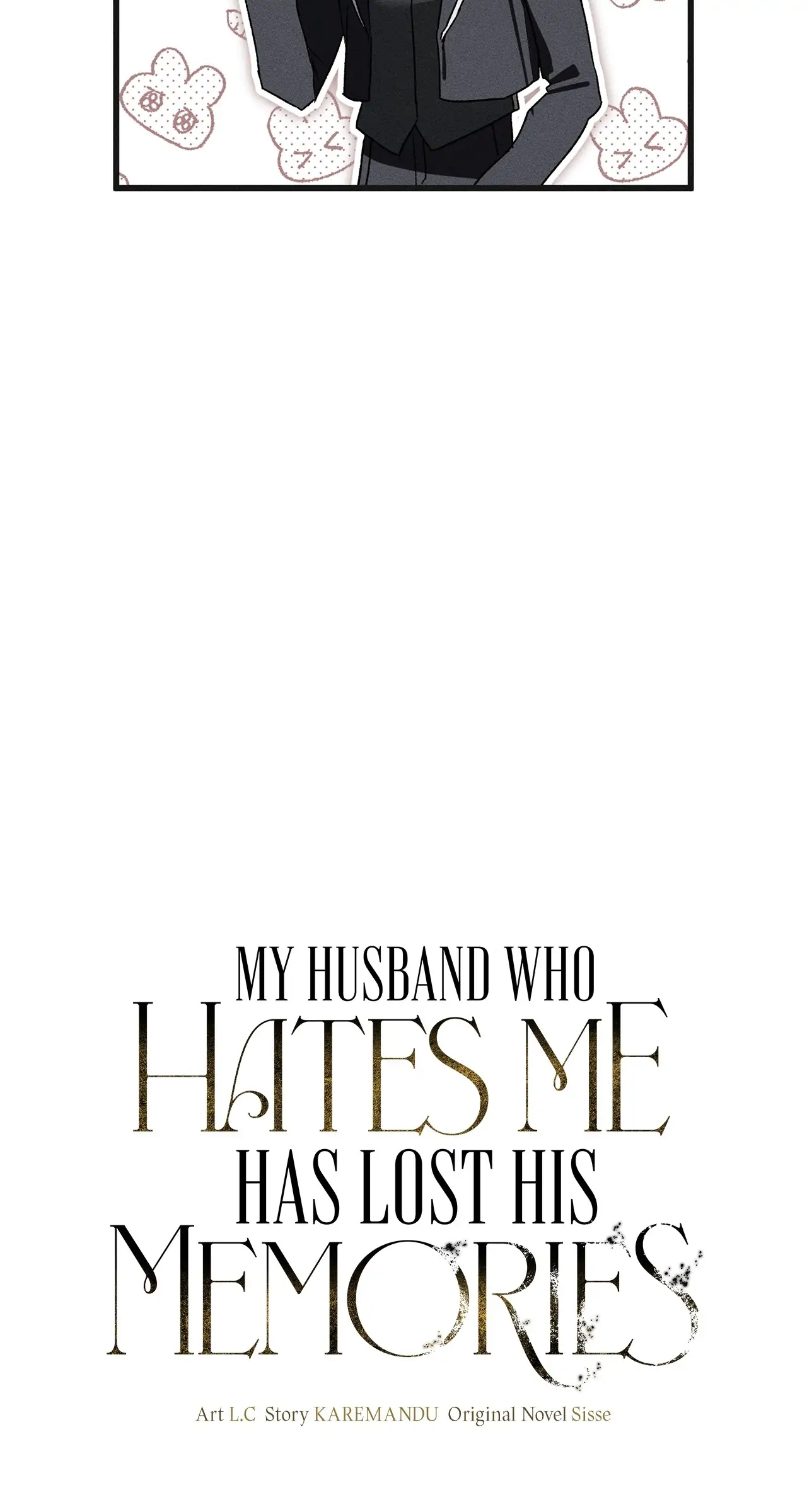 My Husband Who Hates Me Has Lost His Memories Chapter 5 - Page 41