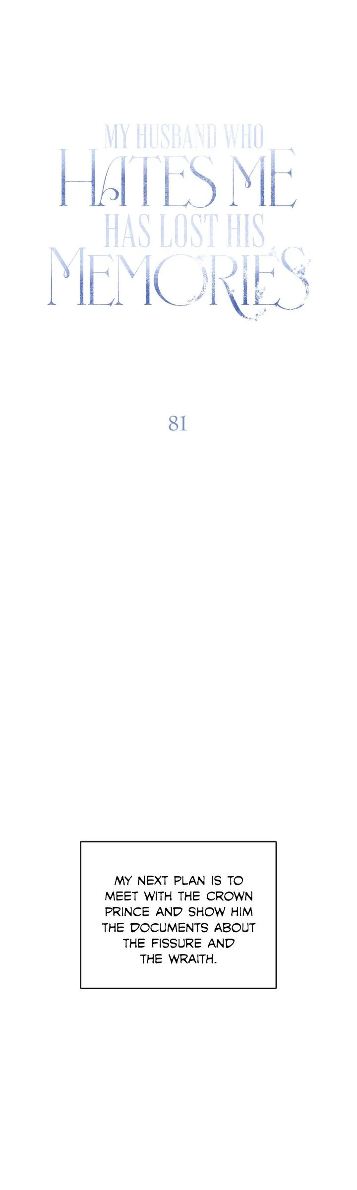 My Husband Who Hates Me Has Lost His Memories Chapter 81 - Page 32