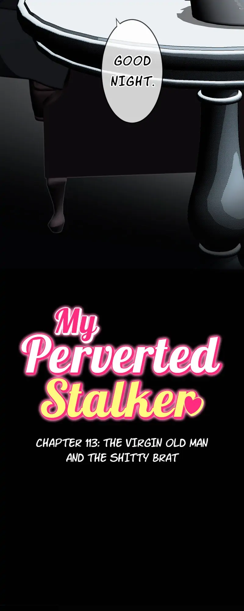 My Perverted Stalker Chapter 113 - Page 10