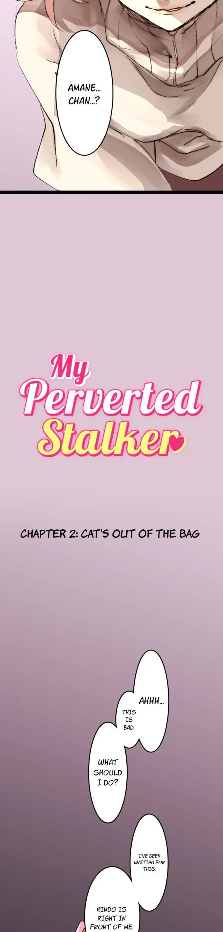 My Perverted Stalker Chapter 2 - Page 1