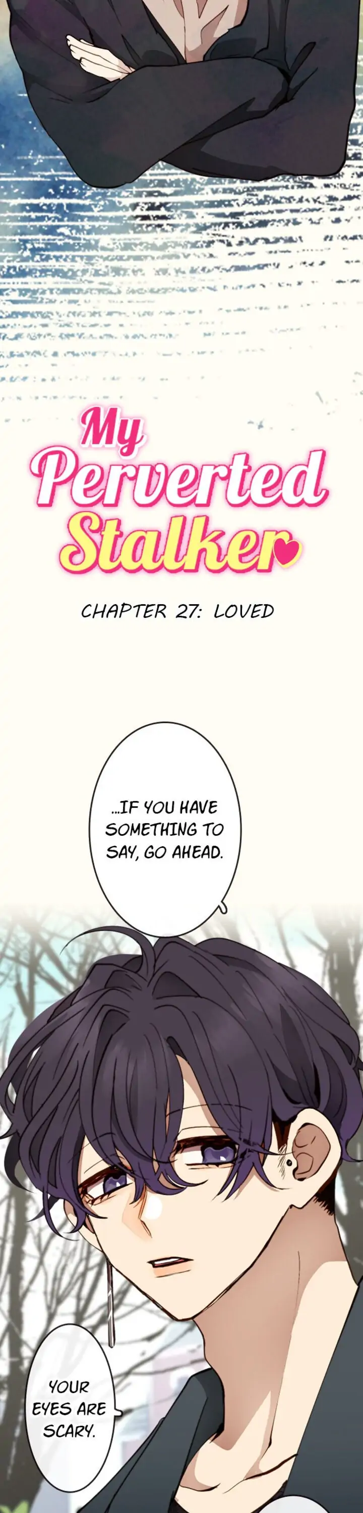 My Perverted Stalker Chapter 27 - Page 1