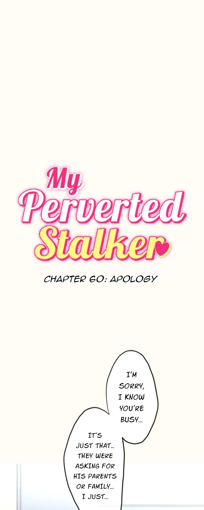 My Perverted Stalker Chapter 60 - Page 0